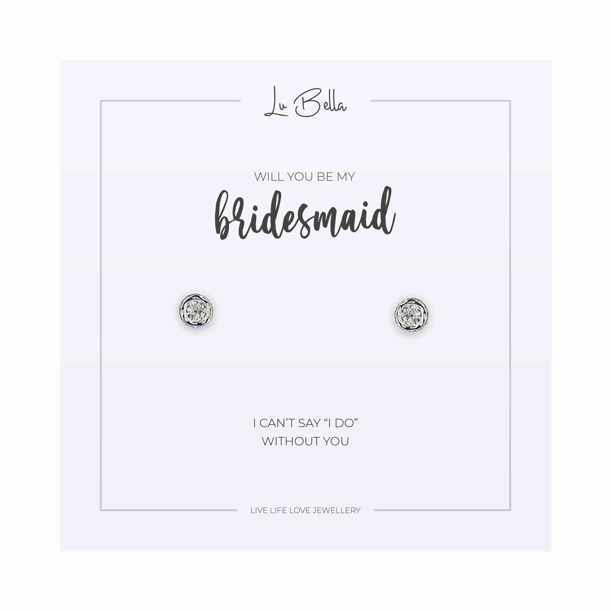 Will You Be My Bridesmaid Sentiments Earrings