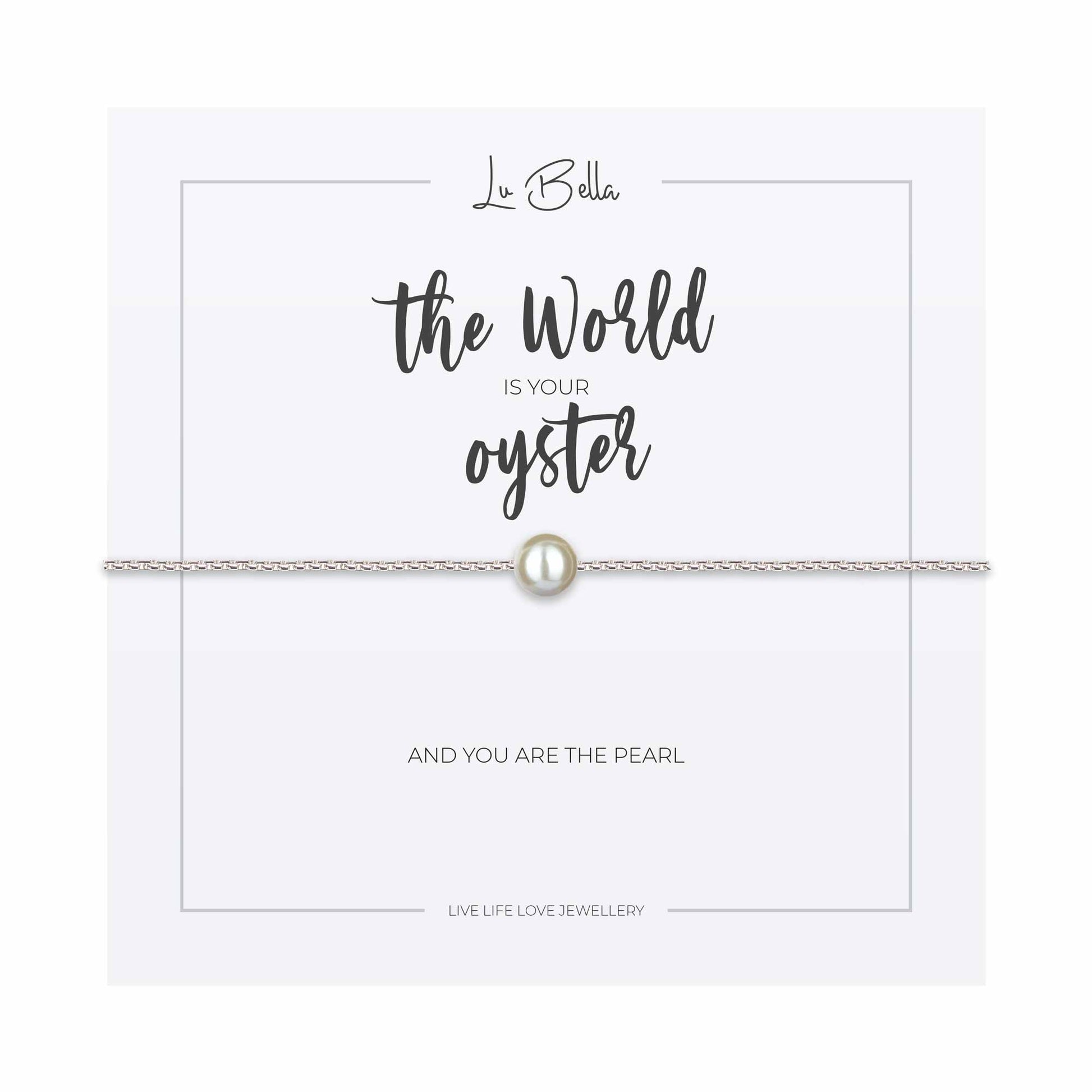 The World Is Your Oyster Sentiments Friendship Bracelet